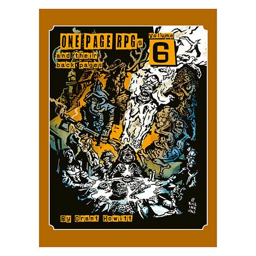 One-Page RPGs - Grant Howitts One Pagers Volume 6