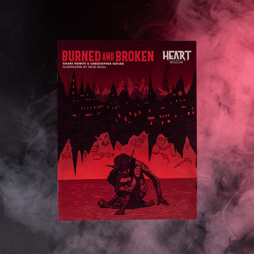 Heart Burned And Broken Softcover